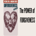 The Power of Forgiveness